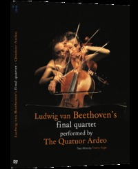 Picture of LUDWIG VAN BEETHOVEN'S FINAL QUARTET PERFORMED BY THE QUATUOR ARDEO
