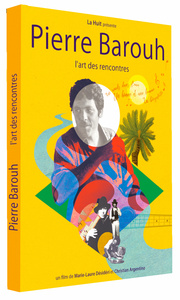 Picture of PIERRE BAROUH, L'ART DES RENCONTRES