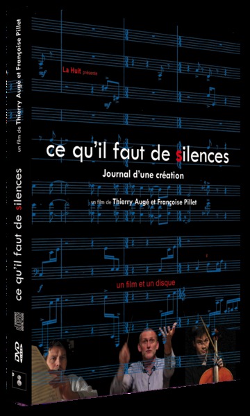 Picture of CE QU'IL FAUT DE SILENCES : JOURNAL D'UNE CREATION MUSICALE
