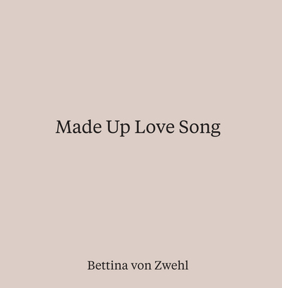 Image de Bettina Von Zwehl Made up Love Song /anglais