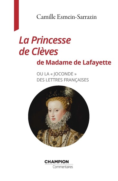 Image de La Princesse de Clèves de Madame de Lafayette - ou la " Joconde " des lettres françaises