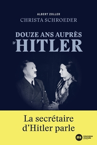 Picture of Douze ans auprès d'Hitler