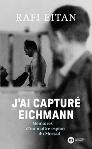Picture of J'ai capturé Eichmann