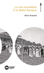 Image de La vie mondaine à la Belle Époque