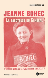 Picture of Jeanne Bohec : La saboteuse du Général
