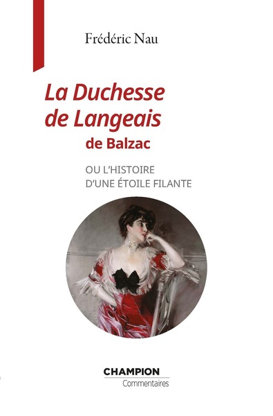 Image de La Duchesse de Langeais de Balzac ou l'histoire d'une étoile filante