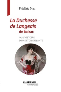 Image de La Duchesse de Langeais de Balzac ou l'histoire d'une étoile filante