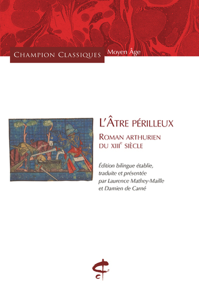 Picture of L'Atre périlleux - Roman arthurien du XIIe siècle