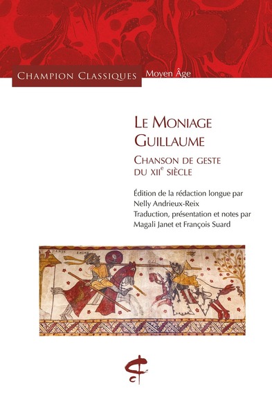 Image de Le Moniage Guillaume - Chanson de geste du XIIe siècle