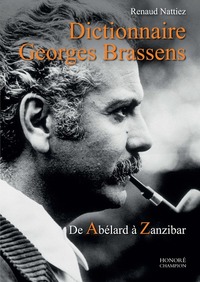 Picture of Dictionnaire Georges Brassens - De Abélard à Zanzibar