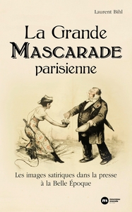 Image de La Grande Mascarade parisienne