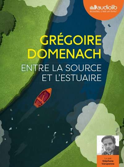 Picture of Entre la source et l'estuaire