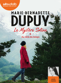 Picture of Au-delà du temps - Le Mystère Soline, tome 1