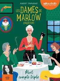 Picture of Les Dames de Marlow enquêtent, tome 1 - Mort compte triple