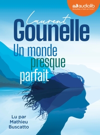 Picture of Un monde presque parfait