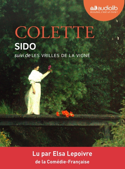 Picture of Sido suivi de Les Vrilles de la vigne