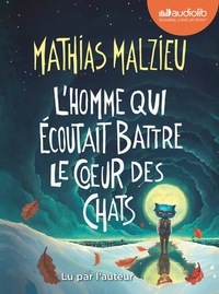 Image de L'Homme qui écoutait battre le coeur des chats