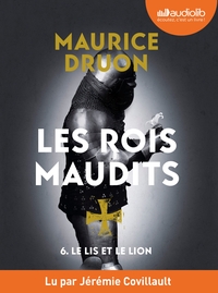 Picture of Le Lis et le Lion - Les Rois maudits, tome 6