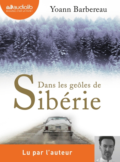 Image de Dans les geôles de Sibérie