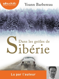 Image de Dans les geôles de Sibérie