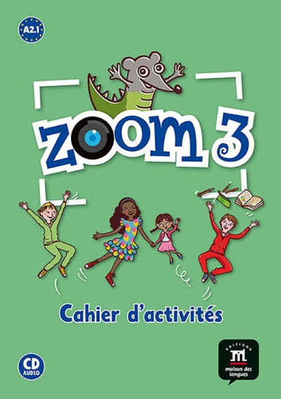 Image de Zoom 3 - Cahier d'activités FLE