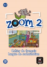 Image de Zoom 2 - Cahier d'activités FLS