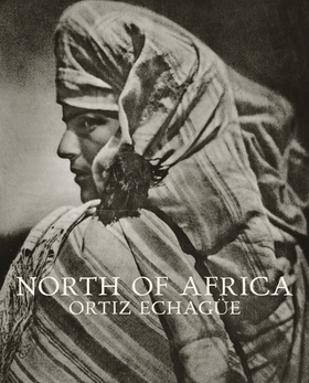 Image de Jose Ortiz Echague North of Africa /anglais