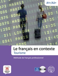 Picture of Le français en contexte Tourisme - Livre de l’élève