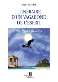 Picture of Itinéraire d'un vagabond de l'esprit