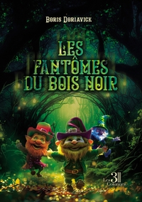 Image de Les fantômes du Bois Noir