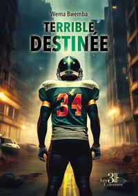 Image de Terrible destinée