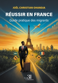 Picture of Réussir en France - Guide pratique des migrants