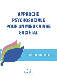 Image de Approche psychosociale pour un mieux vivre sociétal