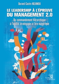 Picture of Le leadership à l'épreuve du management 2.0