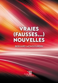 Image de Vraies (fausses...) nouvelles