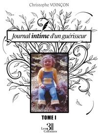 Picture of Journal intime d'un guérisseur - Tome I