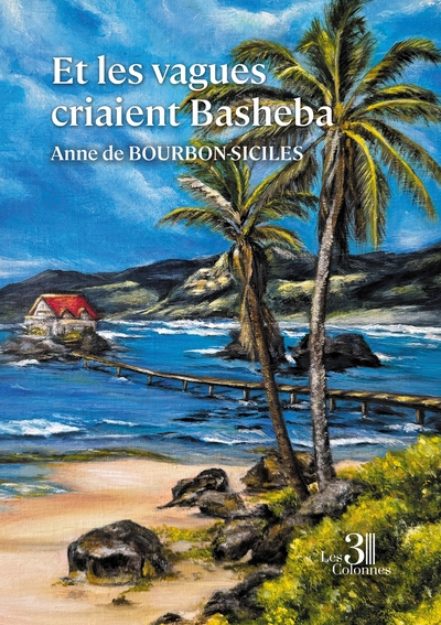 Image de Et les vagues criaient Basheba