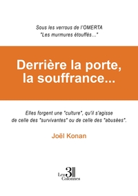 Picture of Derrière la porte, la souffrance...