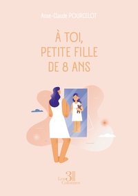 Picture of À toi, petite fille de 8 ans