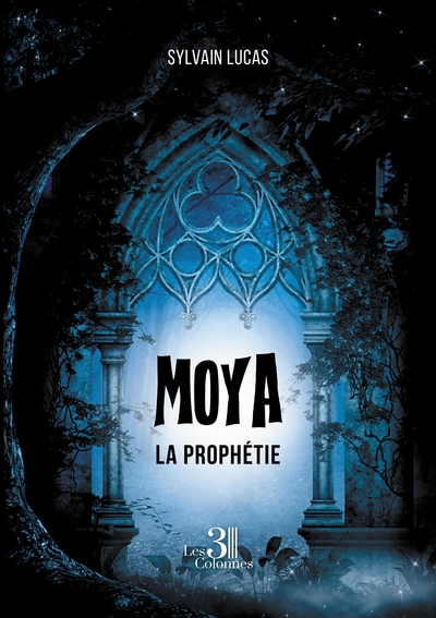 Image de Moya - La prophétie