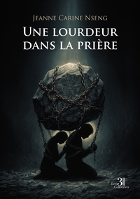 Picture of Une lourdeur dans la prière