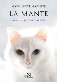 Image de La mante - Tome 2 : L'hydre à trois têtes