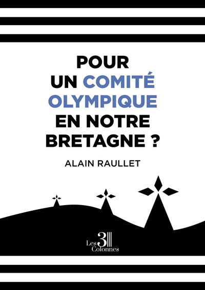 Picture of Pour UN Comité Olympique en Notre Bretagne ?