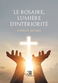 Picture of Le rosaire, lumière d'intériorité