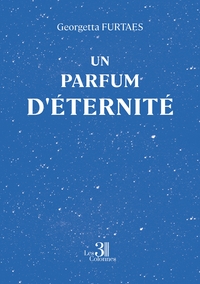 Picture of Un parfum d'éternité