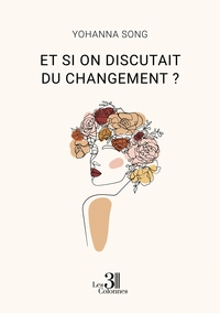 Image de Et si on discutait du changement ?