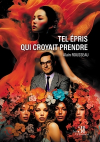 Picture of Tel épris qui croyait prendre
