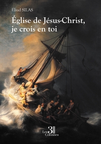Picture of Église de Jésus-Christ, je crois en toi