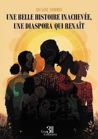 Picture of Une belle histoire inachevée, une diaspora qui renaît