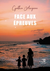 Image de Face aux épreuves
